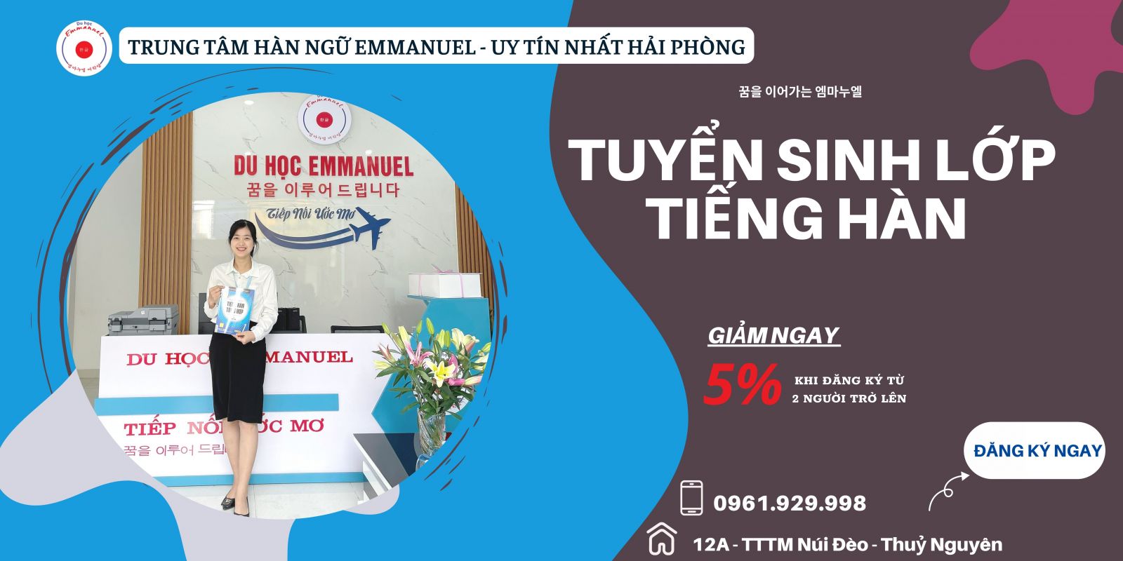 Tuyển Sinh Lớp Tiếng Hàn Tại Trung Tâm Tiếng Hàn Núi Đèo Thuỷ Nguyên Hải Phòng